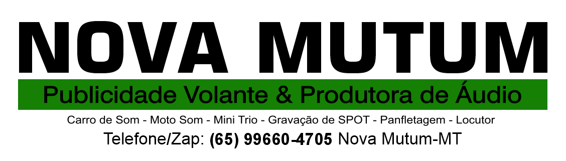 ZAP (65) 99660-4705 - Carro de Som Volante em Nova Mutum/MT (65) 99660-4705 - A Párrtir R$ 150,00 -Nova Mutum/MT - CARRO DE SOM EM NOVA MUTUM MT (65) 99660-4705 Publicidade Volante em Nova Mutum MT - CARRO DE SOM NOVA MUTUM A PARTIR R$ 150,00 ZAP +55 (65) 99660-4705 Nova Mutum-MT